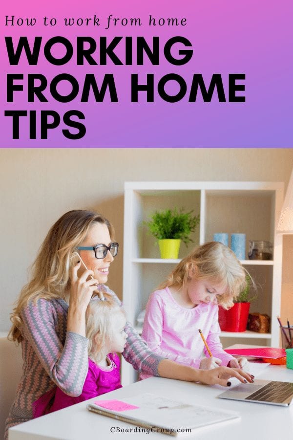 Top Working from Home Tips