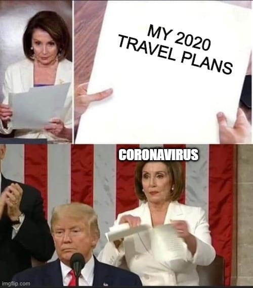 Travel Memes: My 2020 Travel Plans Canceled by Coronavirus