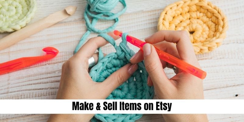Make and Sell Items on Etsy How to Earn Extra Cash from HomeHow to Earn Extra Cash from Home