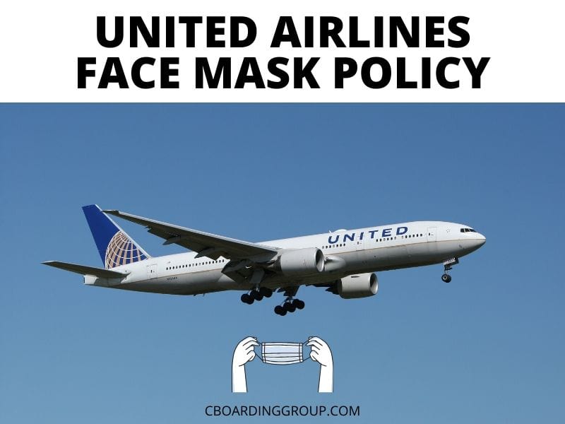 United Airlines Face Mask Policy do I have to wear a mask on a United