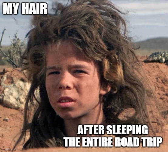 Road Trip Hair Meme